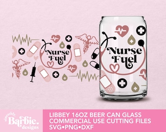 Nurse Fuel SVG: Plik do cięcia szkła Libbey 16oz Can (pobranie cyfrowe)