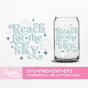 Reik naar het Sky SVG-bestand | Reik naar de Sky File digitale download | SVG DIY voor de Silhouette Cameo en Cricut