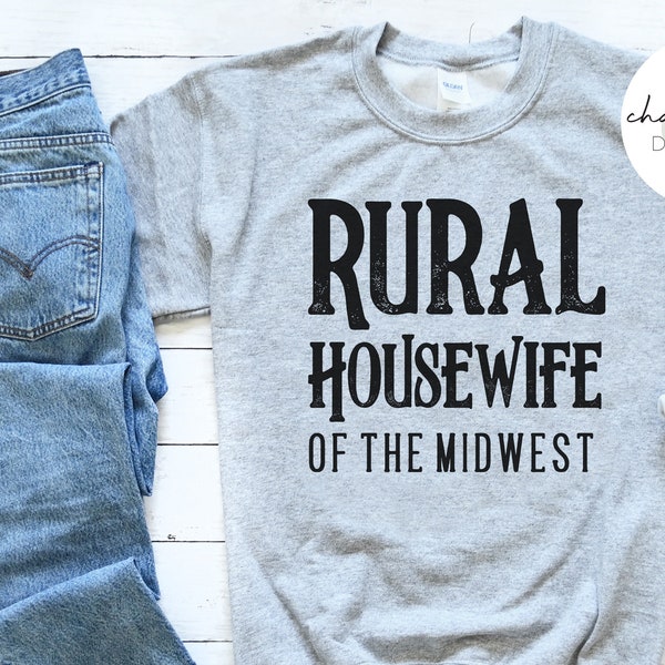 Rural Housewife Farm Wife Country Life Midwest Tshirt Distressed SVG Sublimation Cut File