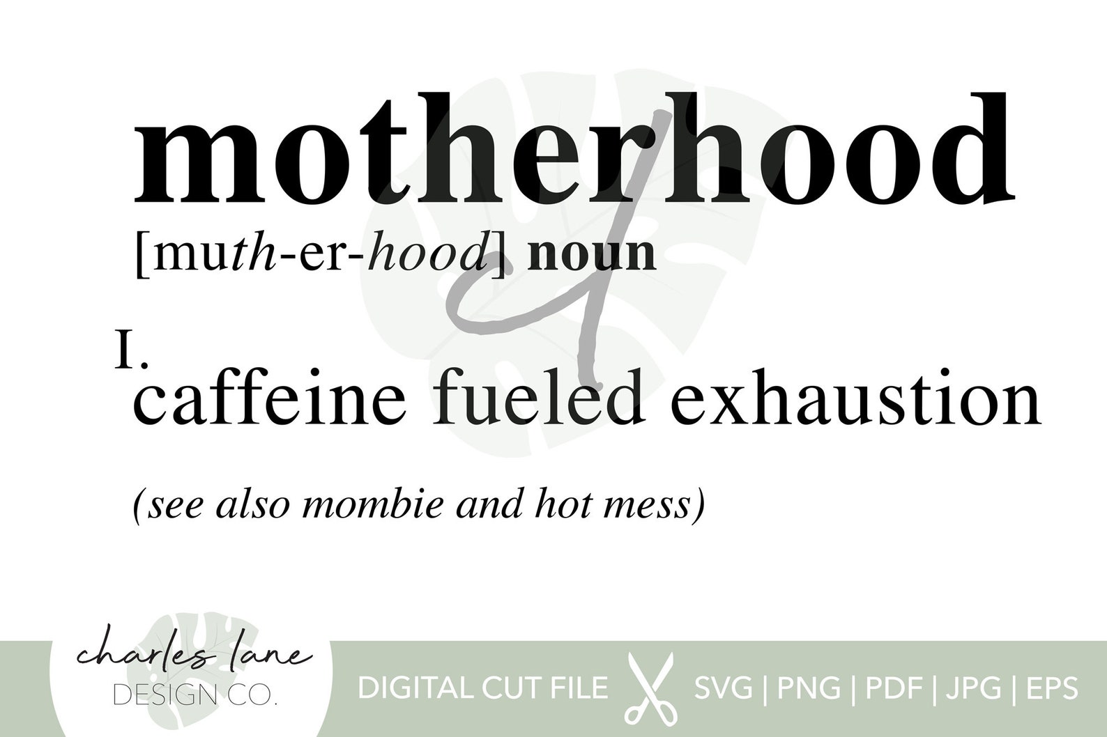Motherhood Definition Mom Life SVG Cut File Etsy