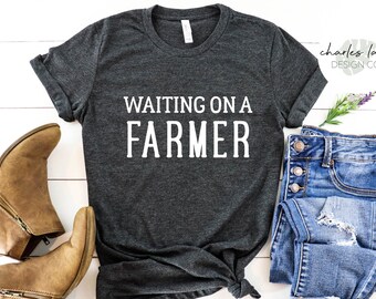 Waiting On A Farmer, Farm Wife Agriculture Tshirt Sweatshirt SVG Cut File