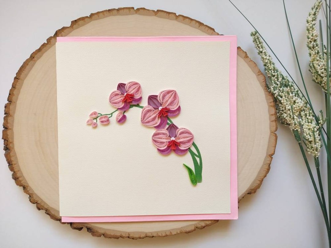 Orchid Quilling Card, Mother Day Card, Lunar New Year Flower Card