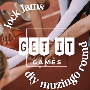 May include: Image features a group of people with their hands stacked together, with a basketball in the background. Text overlay reads "GET IT GAMES" and "Jock Jams diy muzingo round". The image is set on a red track.