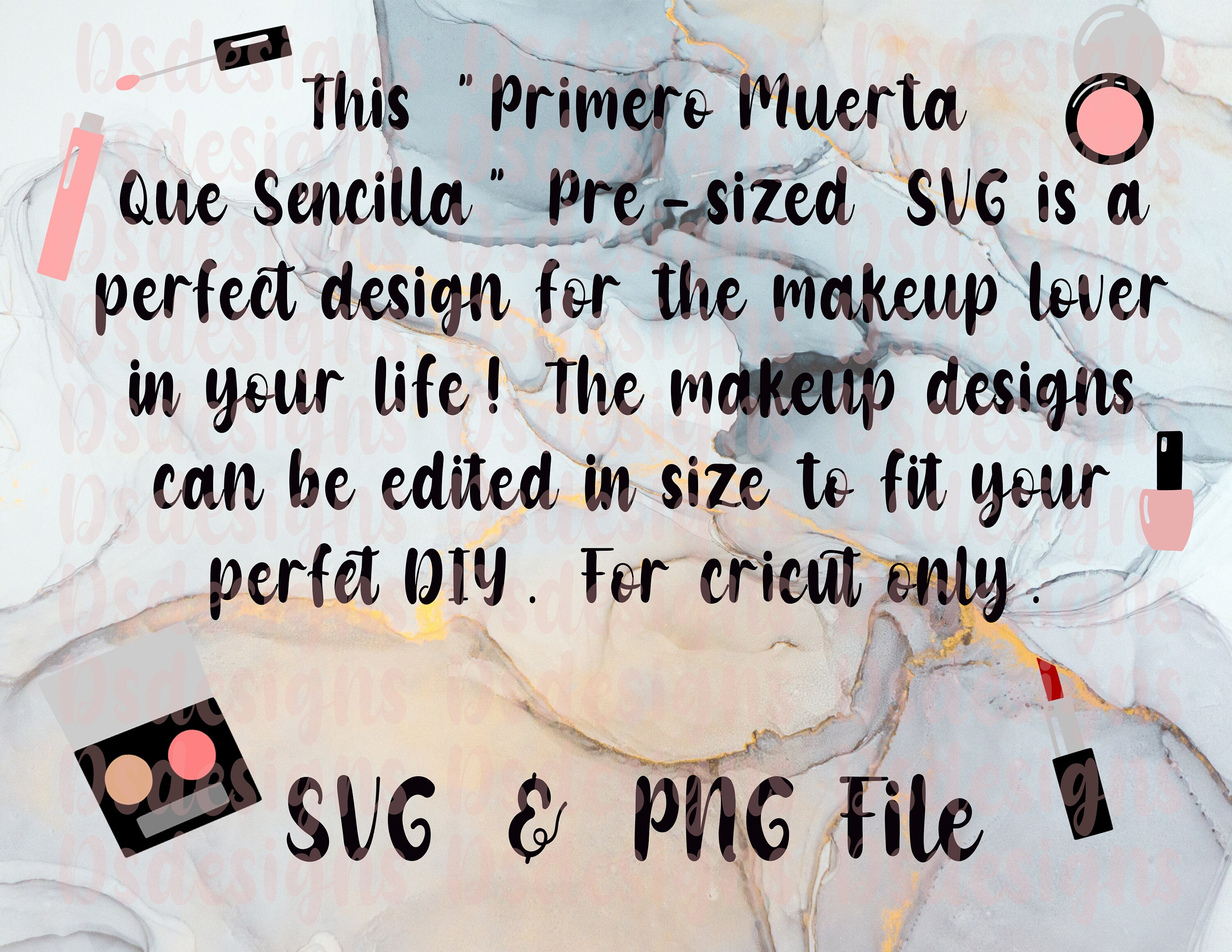 Primero Muerta Que Sencilla SVG, Presized Cold Cup Logo, Makeup Svg