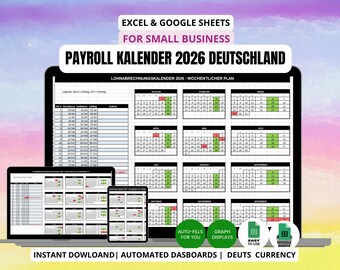 May include: A digital payroll calendar for 2026, designed for small businesses. The image shows a laptop, tablet, and smartphone displaying the calendar. Text includes "Excel & Google Sheets" and "Payroll Kalender 2026 Deutschland."