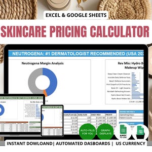 May include: A digital skincare pricing calculator displayed on a laptop and tablet. The screen shows data analysis charts and financial information. Text includes "Neutrogena" and "Aveeno" branding, with the words "Excel & Google Sheets" and "Instant Download".