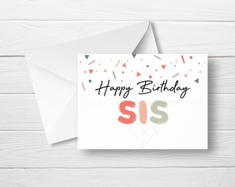 Printable Sister Greeting Card, Birthday Card for Sister, Digital Download Card, Gift for Sister