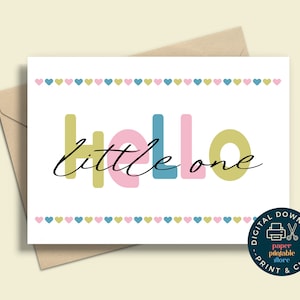 Hallo kleintje afdrukbare kaart, Instant Download nieuwe babykaart, wenskaart