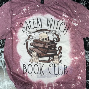 Witch / Salem / book club / Halloween / witches / bats / fall / bleached / sublimation