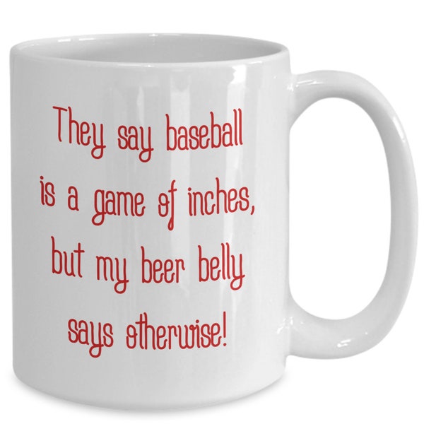 Funny baseball coffee mug, Mug with Funny Sayings, Baseball Quote cup, sarcastic coffee mug, Hilarious coffee mug, Ceramic Coffee Mug