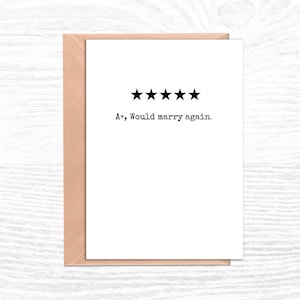 Funny Anniversary Card: Five Stars, Would Marry Again