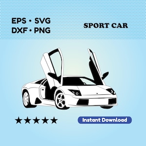 Sport car SVG files for cricut. Super Car Vector File (DXF, EPS). Muscle car files for cutting. Printable art. Digital download