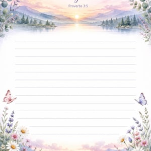 May include: A lined stationery sheet featuring a watercolor landscape of a lake at sunrise with mountains, pine trees, and rocks. The border is decorated with lavender, daisies, and butterflies. The text reads: Trust in Jehovah with all your heart Proverbs 3:5.