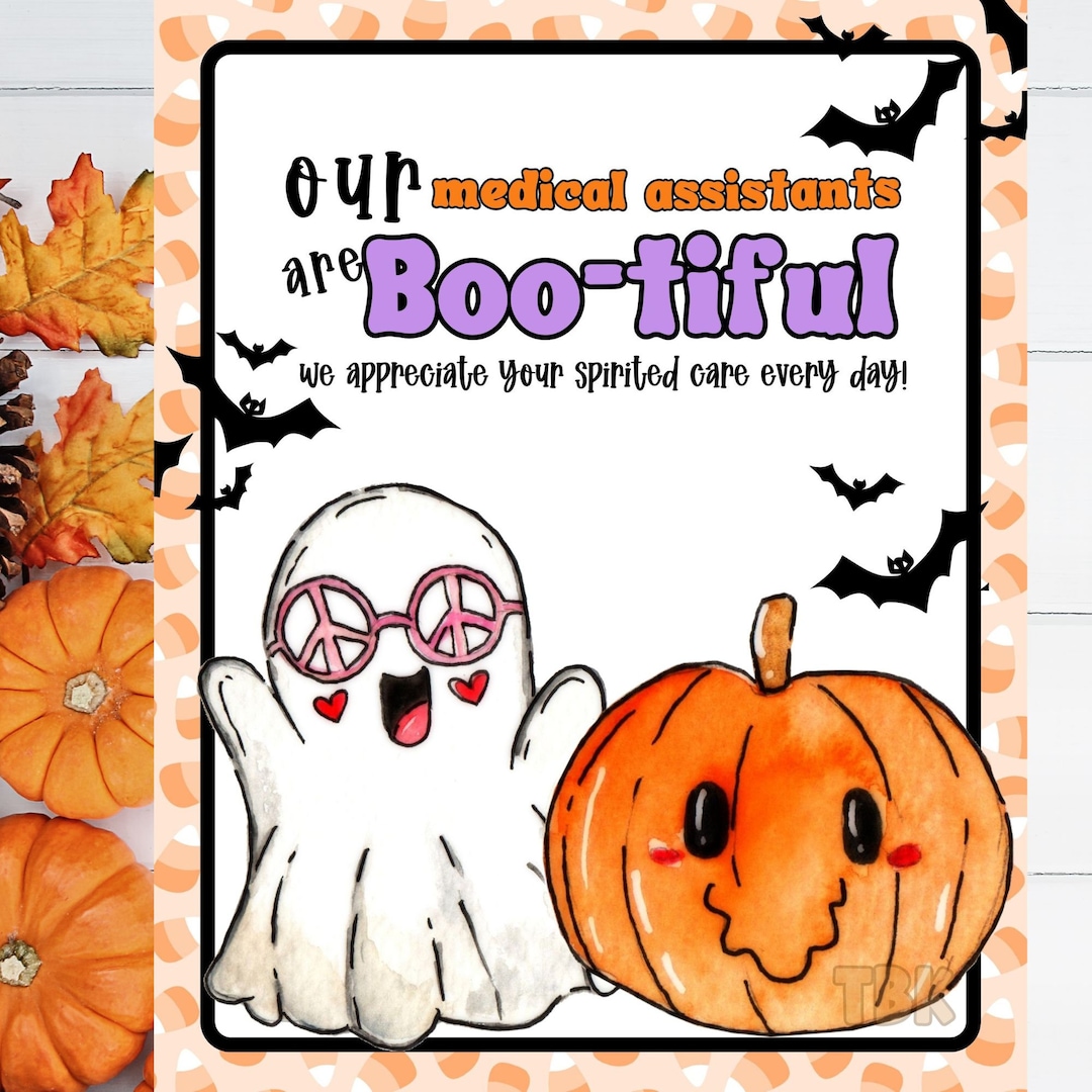 Medical Assistant Week Printable Signs. Halloween Happy Medical Assistants Week Appreciation
