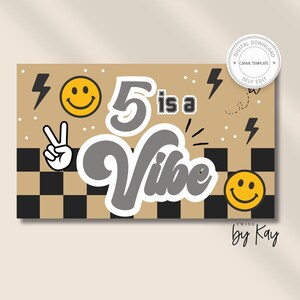 Puede incluir: Plantilla de Canva de descarga digital con fondo beige. El diseño incluye el texto "5 is a Vibe" en gris y blanco, emoticonos sonrientes, rayos y un signo de la paz. El texto "twine by Kay" está en la esquina inferior derecha.