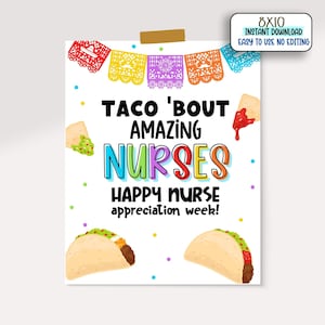 Taco Bout Geweldige Verpleegkundigen | Week van de waardering voor verpleegkundigen |  Feestelijke lunch tekent Burritobar, Taco Bout een geweldig team.
