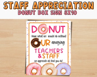 Amazing TEACHERS & Staff Donut APPRECIATION sign 8x10"