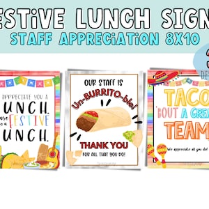 Festive Lunch signs Burrito bar, Taco Bout a great team. Teacher, Employee Appreciation Sign Printable