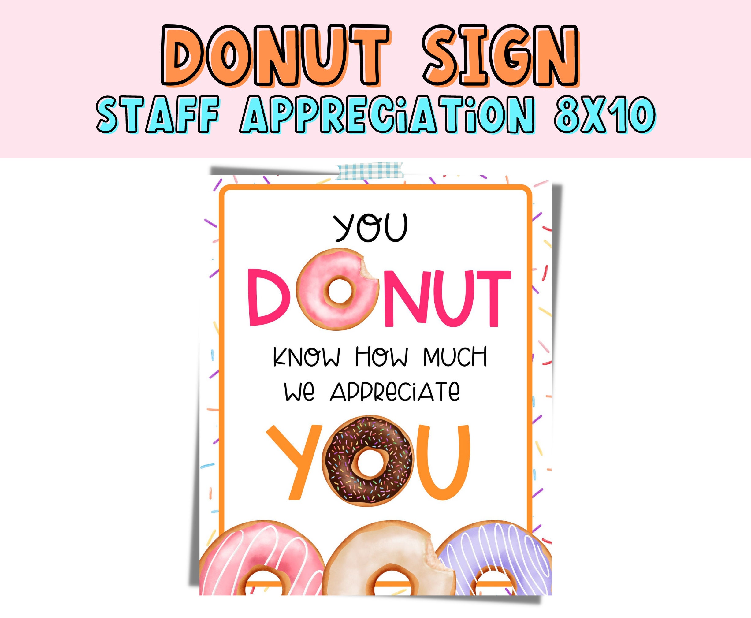 Pink Donut You Know We Appreciate You Employee Thanks Sign. - Etsy Finland