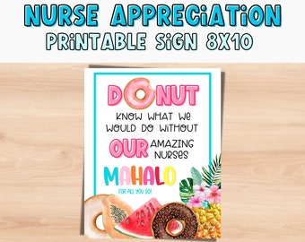 NURSE Pineapple Beach Theme Donut Know What We Would Do Without You Staff Appreciation Sign.