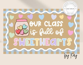 Our Class is full of sweethearts Banner Template | valentines classroom decor | Editable Banner Template | Valentine painted banner