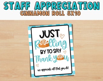 Cinnamon Roll Appreciation Sign for PTA NURSE TEACHER & Staff Appreciation