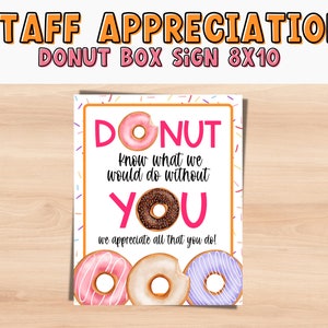 Donut weiß, was wir ohne Ihr Mitarbeiter-Dankesschild tun würden.