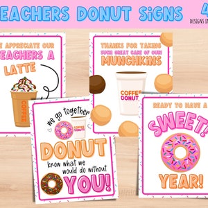 Donut Teacher Appreciation, Welcome back to school. Ready for a SWEET year. First day of school treat. Thanks a Latte. Donut box sign.