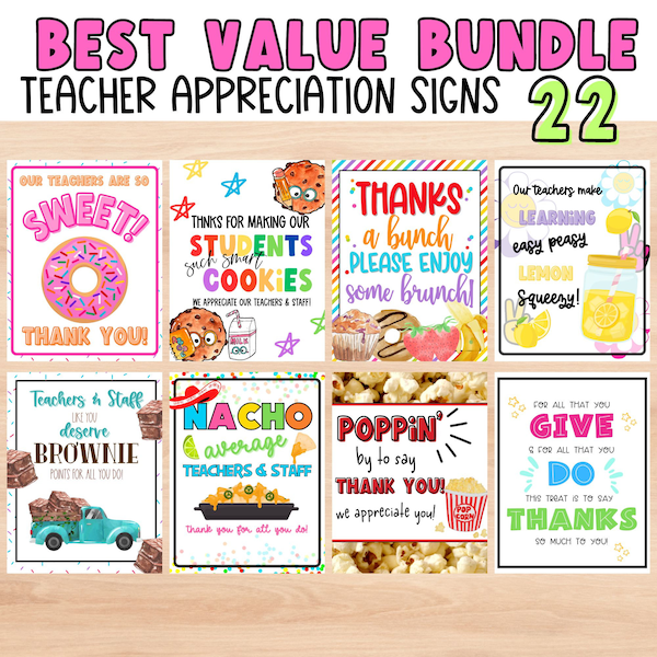 Teacher Staff Appreciation Sign VALUE  Bundle of 22. TEACHER appreciation 2024 | Donut Sign | Teacher Appreciation Week | Nacho Sign