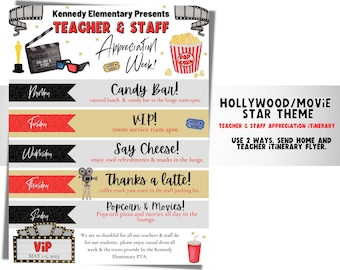 May include: A printable flyer for a Hollywood/Movie Star themed Teacher & Staff Appreciation Week. The flyer features a red, white, and blue popcorn bucket, a movie clapperboard, and a pair of 3D glasses. The flyer lists daily activities for the week, including a candy bar, VIP room service, a cheese and snack bar, coffee and a latte, and popcorn and movies. The flyer also includes the dates of the event, May 1-5, 2023.