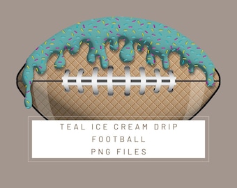 PNG Digital file. Teal Football  Ice Cream Drip numbers. Ready to download and print. For DTF, sublimation uv DTF, T-shirts, labels…