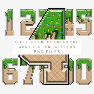 PNG Digital File. Kelly Green Ice Cream Drip Numbers. Ready to Download ...