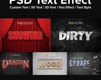 May include: A collection of five text effect PSD files. The text effects include "Showing" on a red curtain background, "Dirty" on a black and white grunge background, "Dragon" on a dark background with fire, "Wood" on a gray background, and "Garage" on a black background with tools.