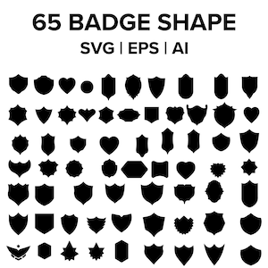 65 Badge Shape Set SVG, Badge Shape EPS, Badge Shape AI, Badge Shape Bundle