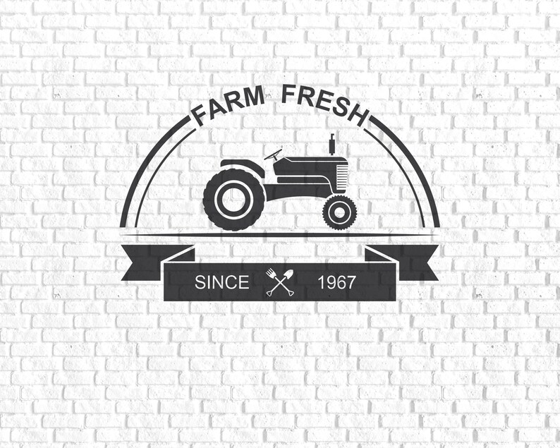 May include: Black and white illustration of a tractor with the text "FARM FRESH" above it and "SINCE 1967" below it.