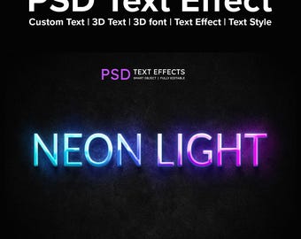 May include: A PSD text effect template with the text "NEON LIGHT" in a 3D style with a blue and purple neon glow. The text is on a dark gray background.