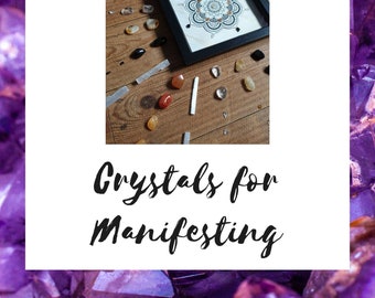 Manifesting with Crystals ebook | Learn about the law of attraction and how to use crystals to manifest.