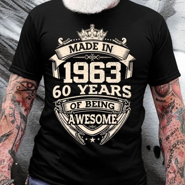 Vintage Made In 1963 60 Years Of Being Awesome Birthday Png Mens, Men Born In 1963 Png, 60th Birthday Party Png Gift For Him, Custom Tee