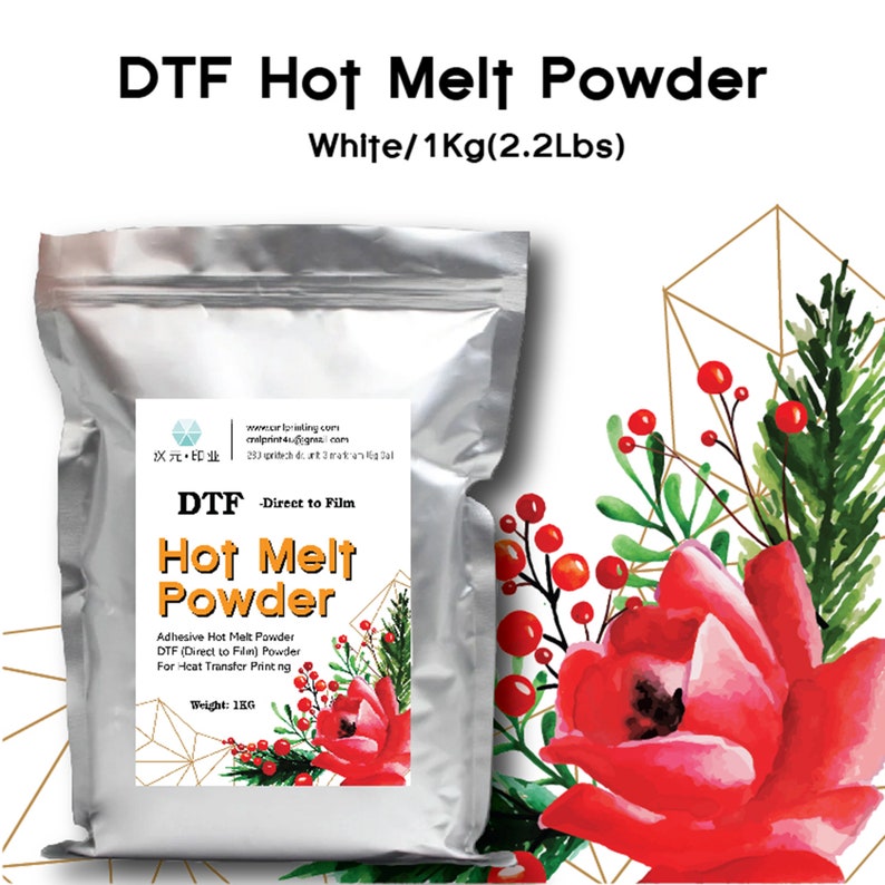 May include: A silver bag of DTF Hot Melt Powder, white, 1Kg (2.2Lbs). The bag has a label with the text "DTF Hot Melt Powder" and "Adhesive Hot Melt Powder". The background features floral and geometric designs.