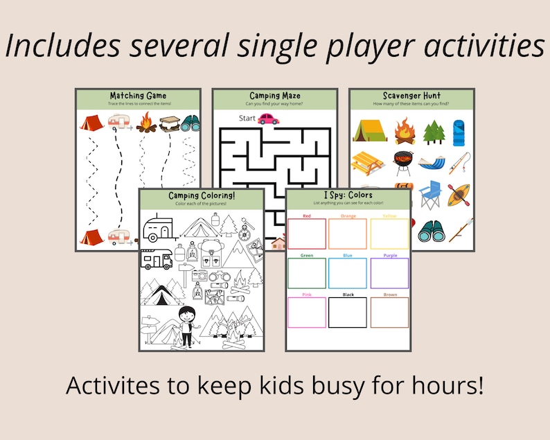 Peut inclure: Un ensemble d'activit&eacute;s imprimables sur le th&egrave;me du camping pour les enfants. Les activit&eacute;s comprennent un jeu de correspondance, un labyrinthe, une chasse au tr&eacute;sor, une page &agrave; colorier et un jeu de &laquo;&nbsp;J'espionne&nbsp;&raquo;. Les activit&eacute;s sont con&ccedil;ues pour occuper les enfants pendant des heures.