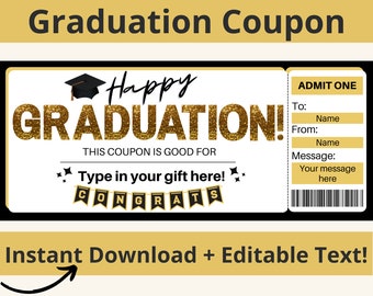 Printable Graduation Coupon. Graduation Gifts. Editable Coupons. College Graduation Gift. High School Graduation Gift. Editable Ticket. Grad
