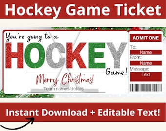 May include: A hockey game ticket design with the words "Hockey Game Ticket" at the top. The ticket features the word "HOCKEY" in red, green, and silver glitter, with "Merry Christmas!" below. Includes space for details.