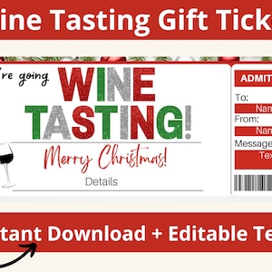 Christmas Wine Tasting Gift. Wine Tasting Trip Ticket. Wine Tasting Template. Wine Tasting Card. Wine Tasting Printable. Wine Tasting Invite