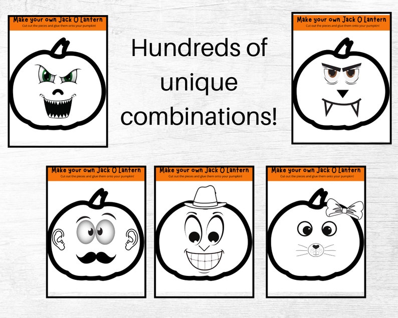 May include: A collection of printable Halloween Jack O'Lantern face templates. Each pumpkin features a unique expression, including angry, goofy, and cute designs. The text reads "Make your own Jack O Lantern" and "Hundreds of unique combinations!"