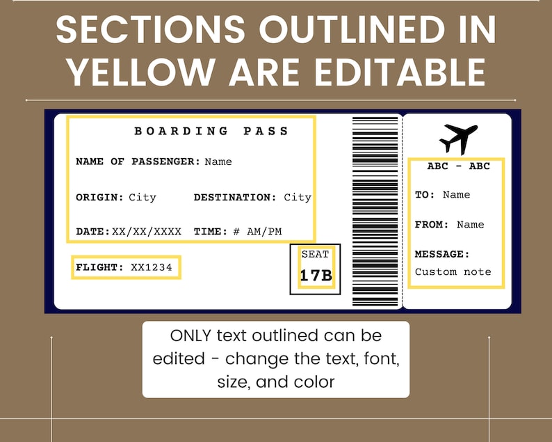 K&ouml;nnte beinhalten: Eine gelbe, umrandete Boarding-Pass-Vorlage mit editierbaren Feldern f&uuml;r Name, Abflugort, Zielort, Datum, Uhrzeit, Flugnummer, Sitzplatznummer, Fluggesellschaft, nach, von und eine benutzerdefinierte Nachricht.