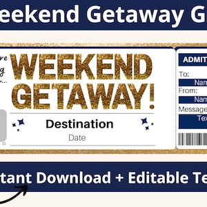 Weekend Getaway Ticket. Weekend Getaway Voucher. Weekend Trip. Weekend Ticket. Weekend Gift. Weekend with the Girls. Weekend at the Lake.