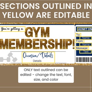 Puede incluir: Un ticket de membres&iacute;a de gimnasio imprimible con brillo dorado y detalles azules. El texto "You're getting a GYM MEMBERSHIP!" est&aacute; en brillo dorado. El texto "Occasion/Details" est&aacute; en amarillo. El texto "To: Name, From: Name, Message: Text" est&aacute; en blanco con fondo azul. El texto "ADMIT ONE" est&aacute; en amarillo con fondo azul. El texto "SECTIONS OUTLINED IN YELLOW ARE EDITABLE" est&aacute; en blanco con fondo marr&oacute;n.