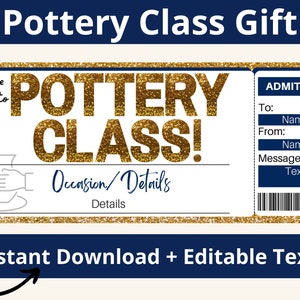 May include: A printable gift certificate for a pottery class. The certificate is decorated with a gold glitter background and the words "Pottery Class!" in large gold letters. The certificate is editable and includes fields for the recipient's name, the sender's name, and a message.