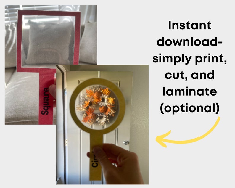May include: A printable set of two magnifying glass shapes, one labeled "Square" and the other labeled "Circle". The magnifying glass shapes are yellow and are shown being used to look at a square pillow and a round wreath.