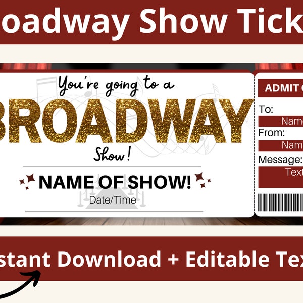 Broadway Show Gift. Broadway Tickets. Musical Ticket. Broadway Ticket Gift. Printable Ticket. Ticket Gift Printable. Musical Gift